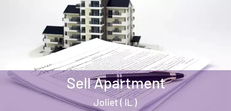  Sell Apartment Joliet ( IL )
